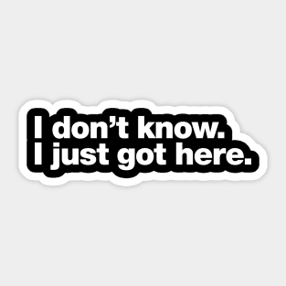 I don't know. I just got here. Sticker
